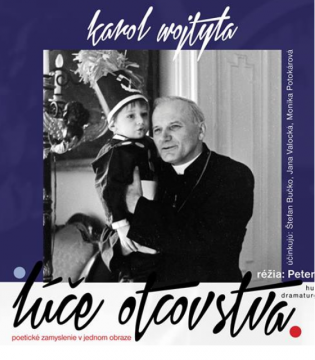 Karol Wojtyla: Lúče otcovstva