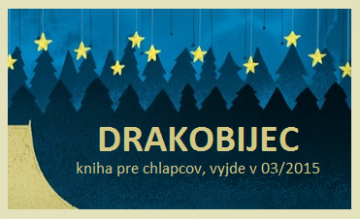 DRAKOBIJEC - súťaž